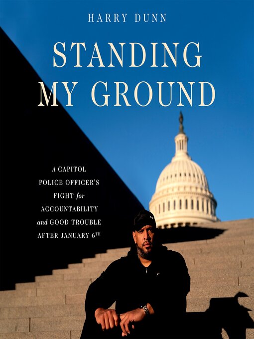 Title details for Standing My Ground by Harry Dunn - Available